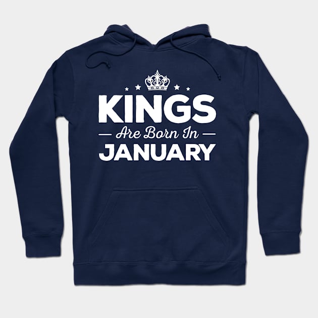 Kings Are Born In January Hoodie by mauno31